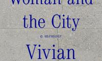 The Odd Woman and the City: A Memoir