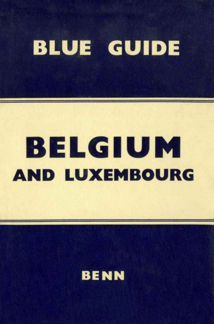 Blue Guide to Belgium and Luxembourg