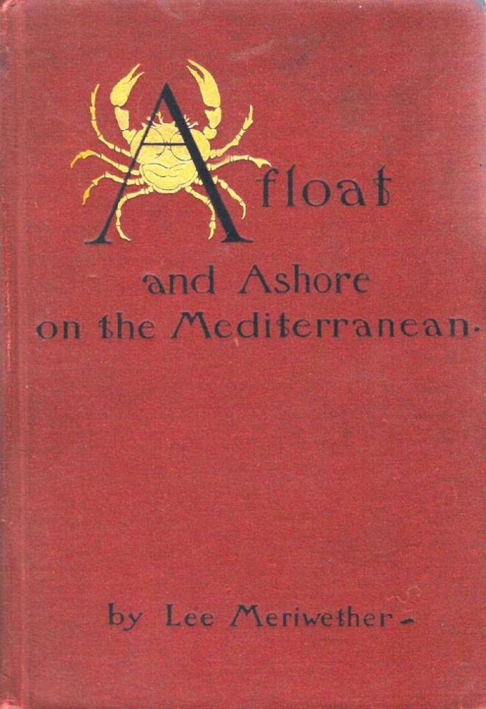 Afloat and Ashore on the Mediterranean 